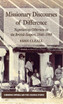 Missionary Discourses of Difference