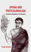 Spivak and Postcolonialism