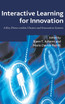 Interactive Learning for Innovation