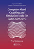 Computer-Aided Graphing and Simulation Tools for AutoCAD Users