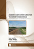 Modern Earth Structures for Transport Engineering