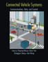 Connected Vehicle Systems