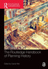 The Routledge Handbook of Planning History