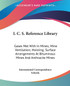 I. C. S. Reference Library