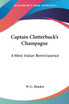 Captain Clutterbuck's Champagne