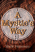 A Mystic's Way