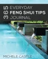 365 Everyday Feng Shui Tips Journal