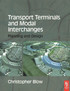 Transport Terminals and Modal Interchanges