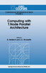 Computing with T. Node Parallel Architecture