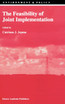 The Feasibility of Joint Implementation
