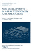 New Developments in Array Technology and Applications
