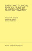 Basic and Clinical Applications of Flow Cytometry