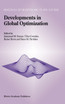 Developments in Global Optimization