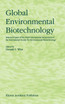 Global Environmental Biotechnology