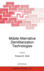Mobile Alternative Demilitarization Technologies