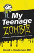My Teenage Zombie