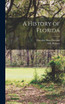 A History of Florida