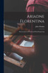 Ariadne Florentina