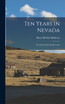 Ten Years in Nevada