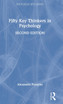 Fifty Key Thinkers in Psychology