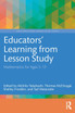 Educators' Learning from Lesson Study