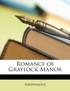 Romance of Graylock Manor