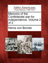 Memoirs of the Confederate war for independence. Volume 2 of 2