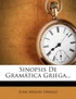Sinopsis De Gramática Griega...