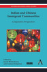 Indian and Chinese Immigrant Communities