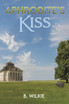 Aphrodite's Kiss