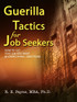 Guerilla Tactics for Job Seekers