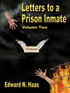 LETTERS TO A PRISON INMATE - VOLUME TWO