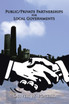 Public/Private Partnerships for Local Governments