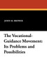 The Vocational-Guidance Movement