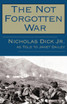 The Not Forgotten War