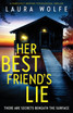Her Best Friend's Lie