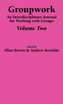 Groupwork Volume Two
