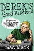 Derek's Good Relations