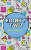 eighty two