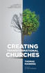Creating Transformational Churches