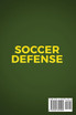Create a World Class Soccer Defense
