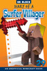 Diary of a Surfer Villager, Book 29
