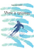 Vivre à nouveau