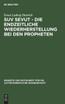 Suv sevut - die endzeitliche Wiederherstellung bei den Propheten