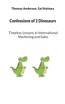 Confessions of 2 Dinosaurs