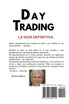 Day Trading  La guía definitiva  Aprenda a utilizar las mejores herramientas de gestión del dinero y técnicas avanzadas para ganar dinero