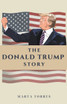 The Donald Trump Story