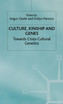 Culture Kinship and Genes