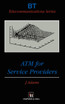 ATM for Service Providers