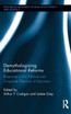 Demythologizing Educational Reforms